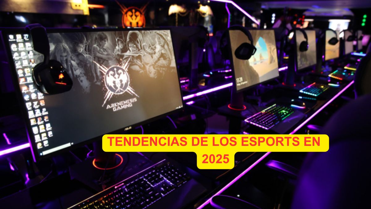 Descubre las tendencias de los eSports en 2025